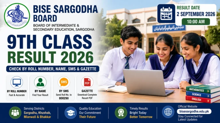 BISE Sargodha 9th Class Result 2026 – Check Online by Roll Number, Name, SMS & Gazette