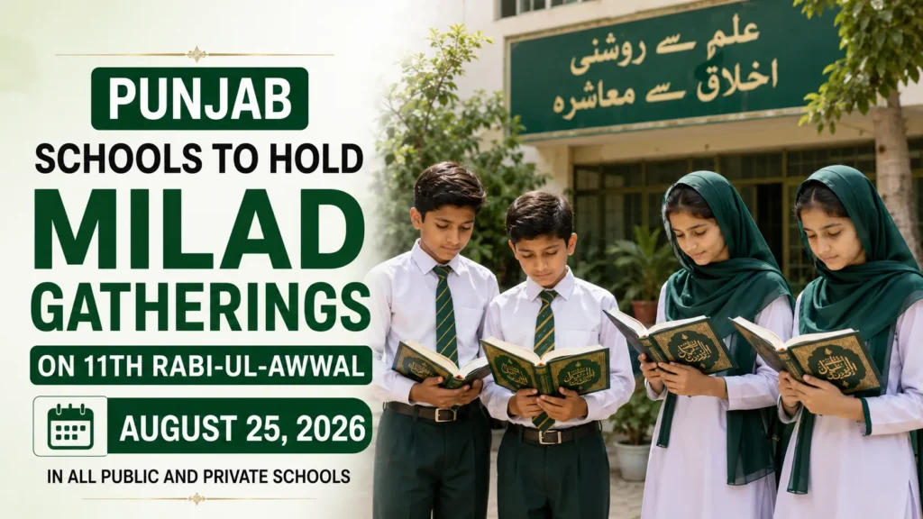 Punjab Schools to Hold Milad Programs on August 25